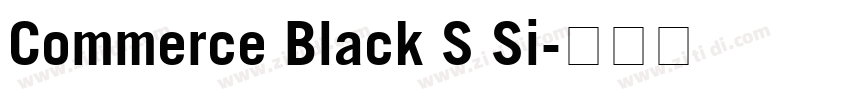 Commerce Black S Si字体转换